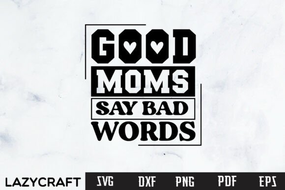 Mom SVG Graphics for Crafts and Digital Selling