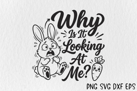 Why Is It Looking at Me SVG: A Graphic for Playful Branding